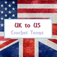 UK to US Crochet Terms Conversion Chart